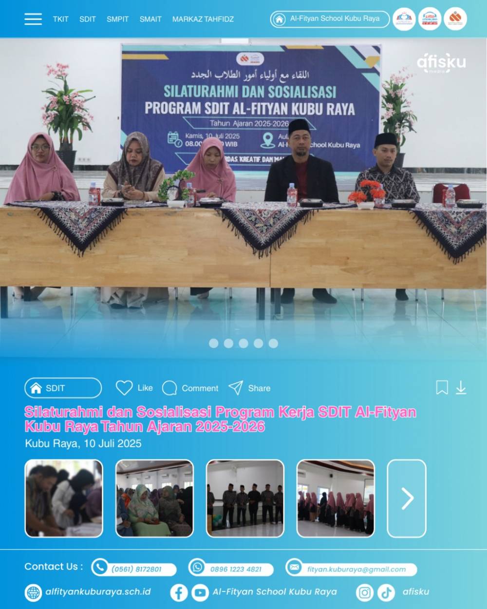 SILATURAHMI & SOSIALISASI PROGRAM SDIT AFISKU TAHUN 2025-2026
